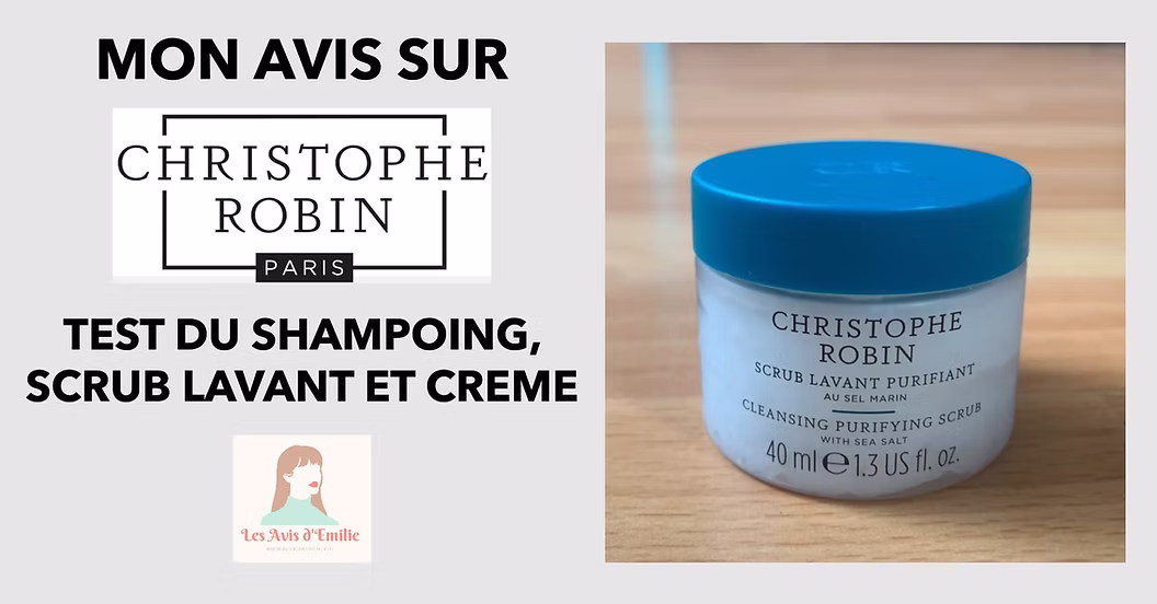Mon avis sur Christophe Robin : test d'un shampoing et de soins capillaires 1 miniature mon avis sur christophe robin