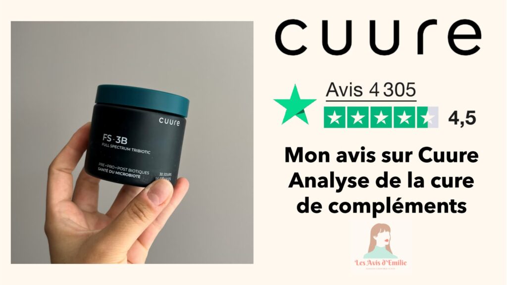 Code Promo Cuure : -20% de réduction avec le code AVISEMILIE20 3 article avis cuure 1