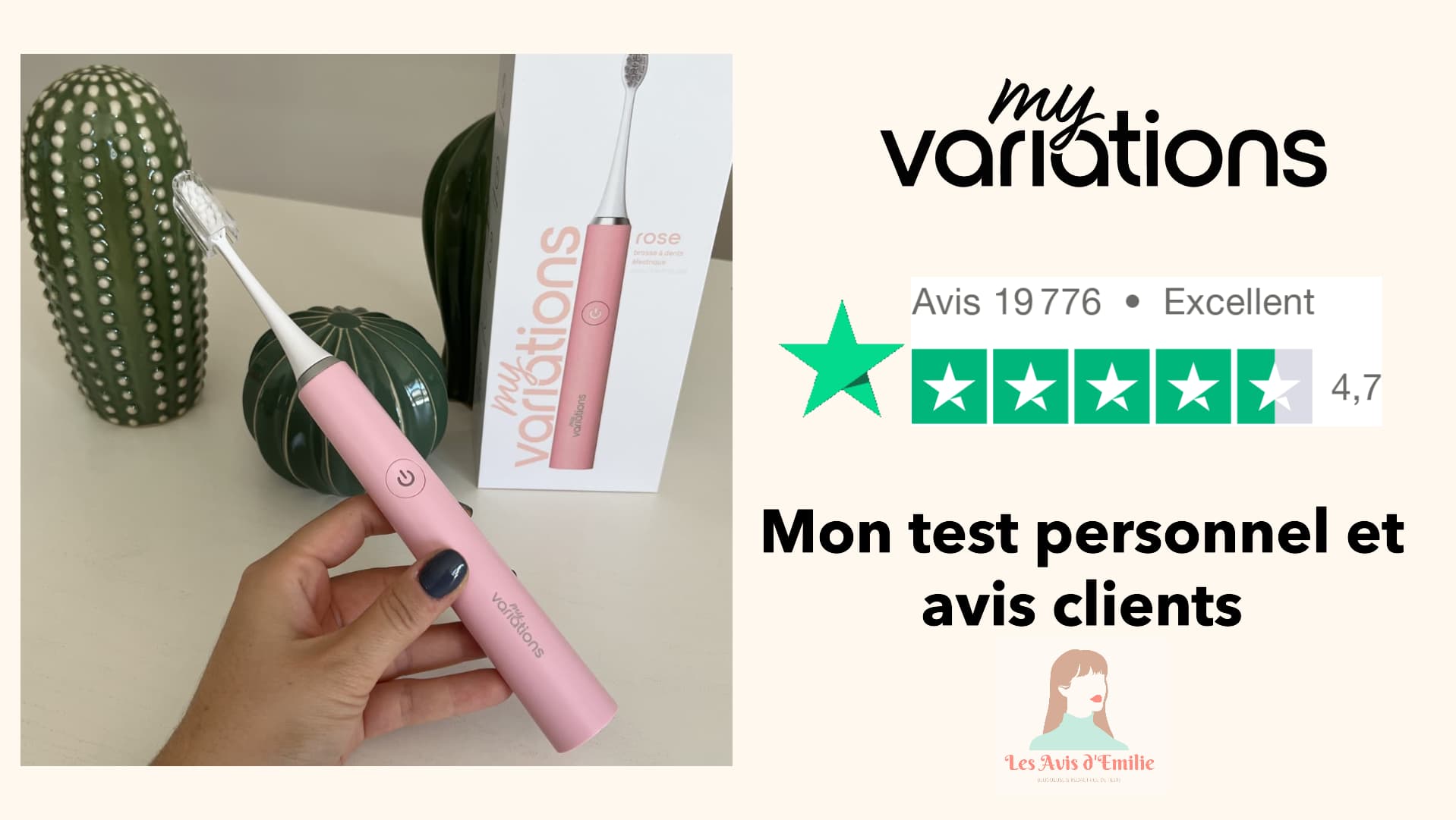MyVariations Code Promo : -10% de réduction avec le code AVISEMILIE10 5 avis test personnel brosse my variations 1