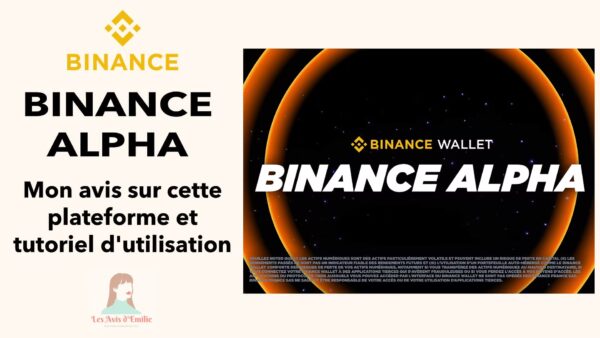 binance alpha tutoriel et avis