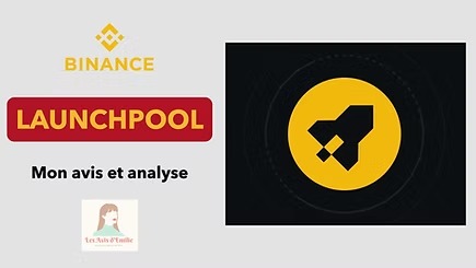 Tutoriel Binance : Inscription, ordres de trading, et écosystème Binance 17 imgi 19 launchpool binance presentation aide et avis