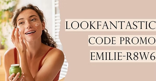 LookFantastic Code Promo : 10€ de réduction avec le code parrainage EMILIE-R8W6 5 imgi 8 affiche promotionnelle 169 pour lookfantastic2C entreprise de produit de beaute feminine2C a