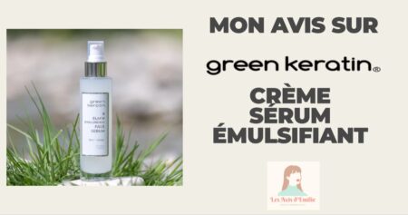 miniature mon avis sur green keratin 1