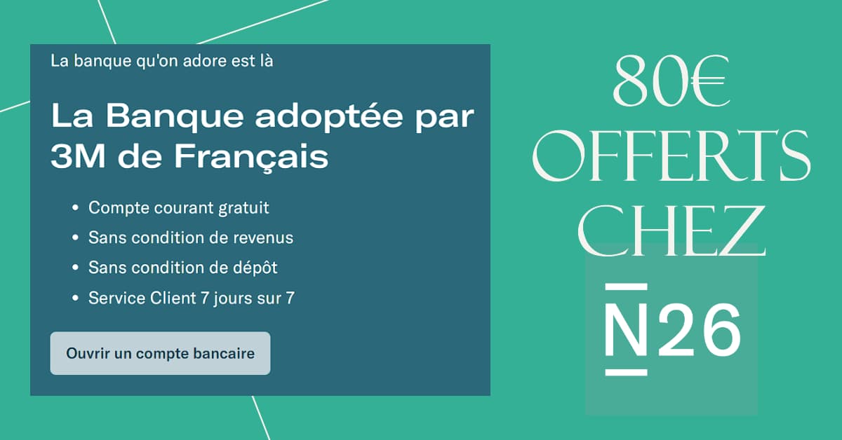 Code Promo BforBank : 230€ offerts en prime de bienvenue 11 miniature offre parrainage 80 E N26