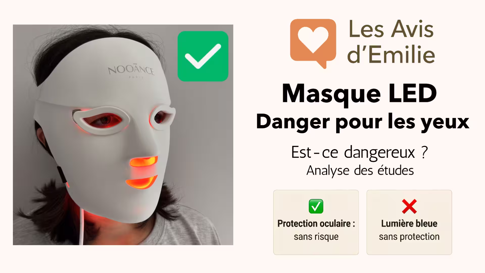 Masques LED : dangereux pour les yeux ? Recherche complète sur les dangers 7 miniature guide masque led danger yeux lesavisdemilie