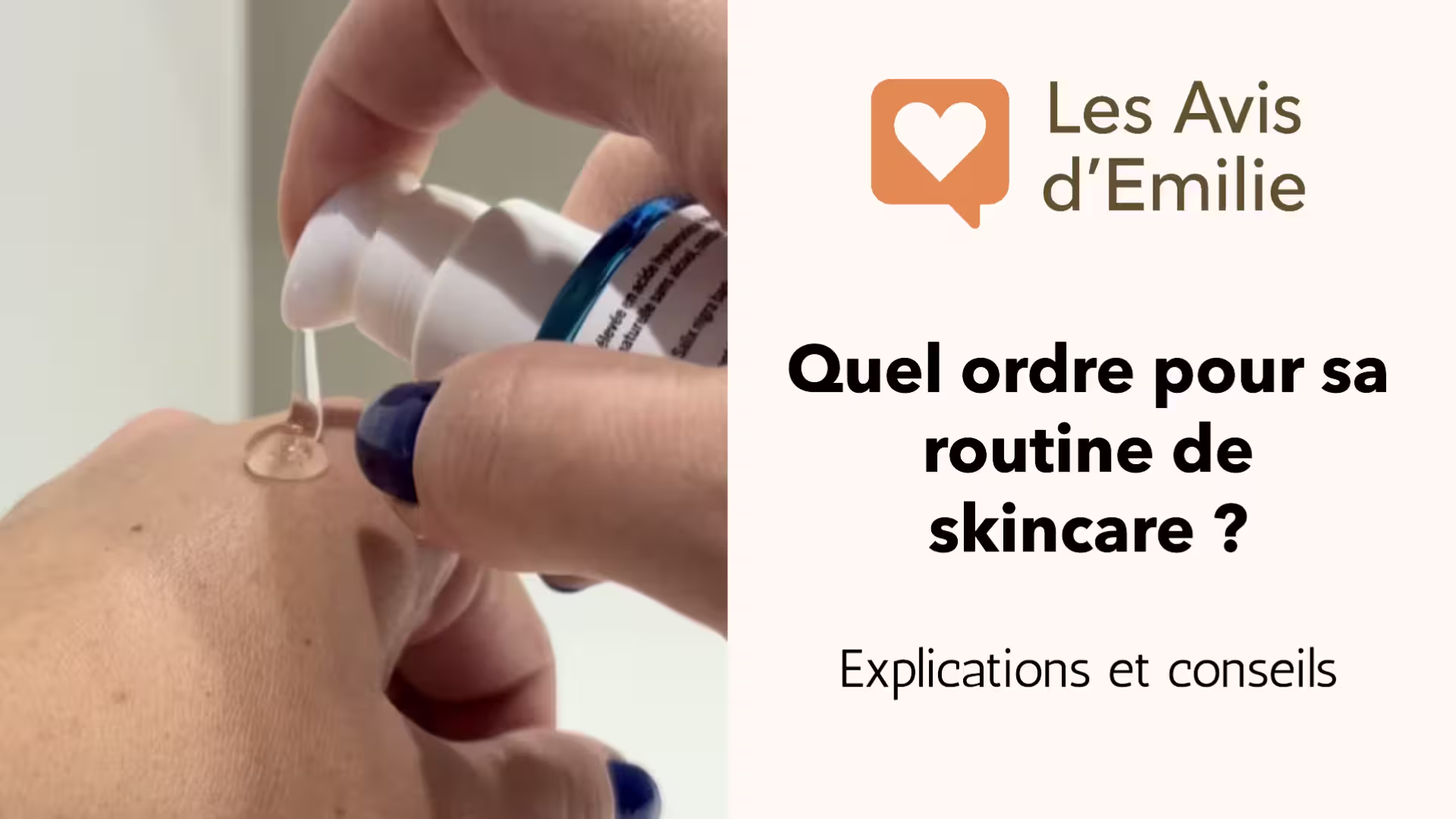 Ordre d'application skincare des soins pour visage : guide complet 1 miniature article ordre application soins skincare lesavisdemilie