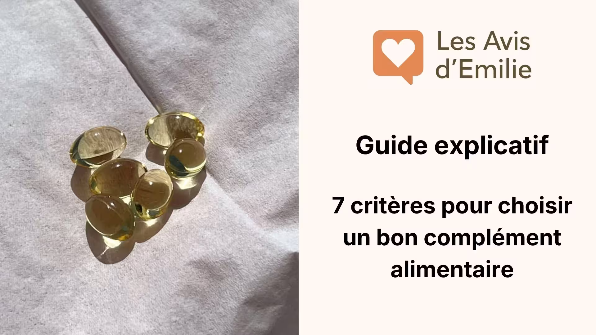 7 critères pour choisir un bon complément alimentaire