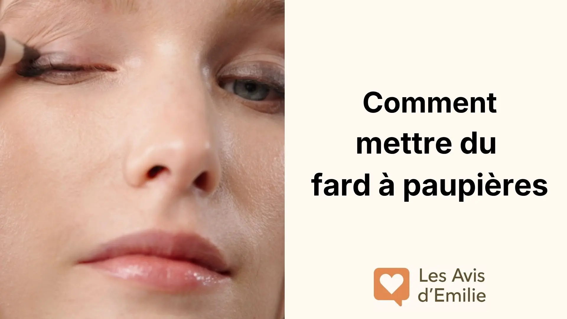 Comment mettre du fard à paupières : le guide complet pour un maquillage des yeux réussi