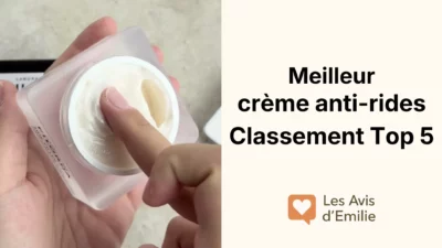 meilleure creme anti rides classement et guide lesavisdemilie