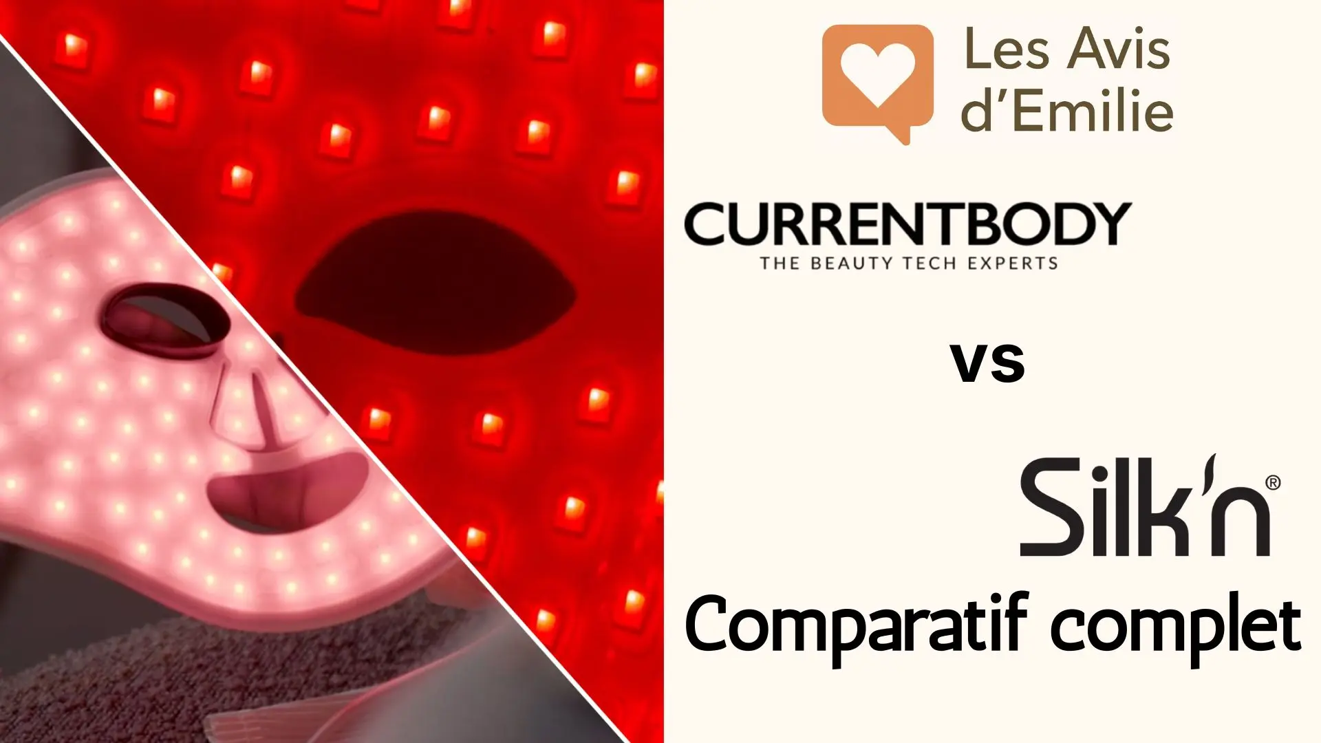Currentbody ou Silk&rsquo;n ? Comparatif des masques LED avec verdict honnête