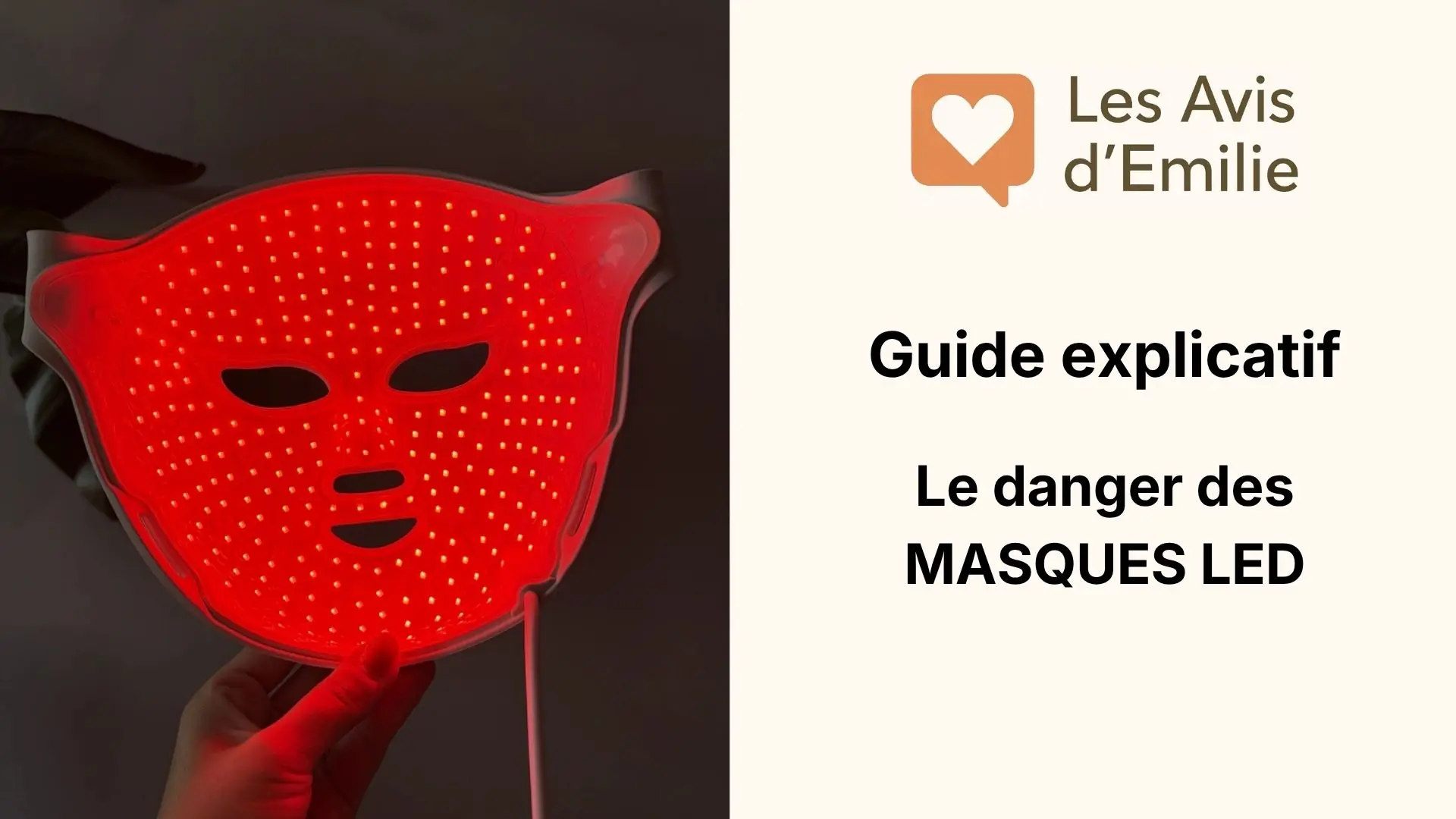 Les dangers du masque LED visage : est-ce dangereux ? Risques réels et les faux 1 danger masques led est ce dangereux revue complete lesavisdemilie