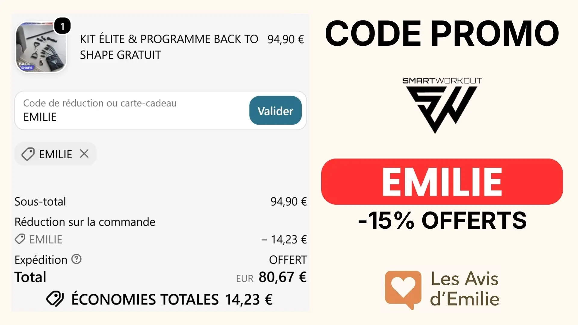 Code Promo SmartWorkout : EMILIE pour -15% OFFERTS