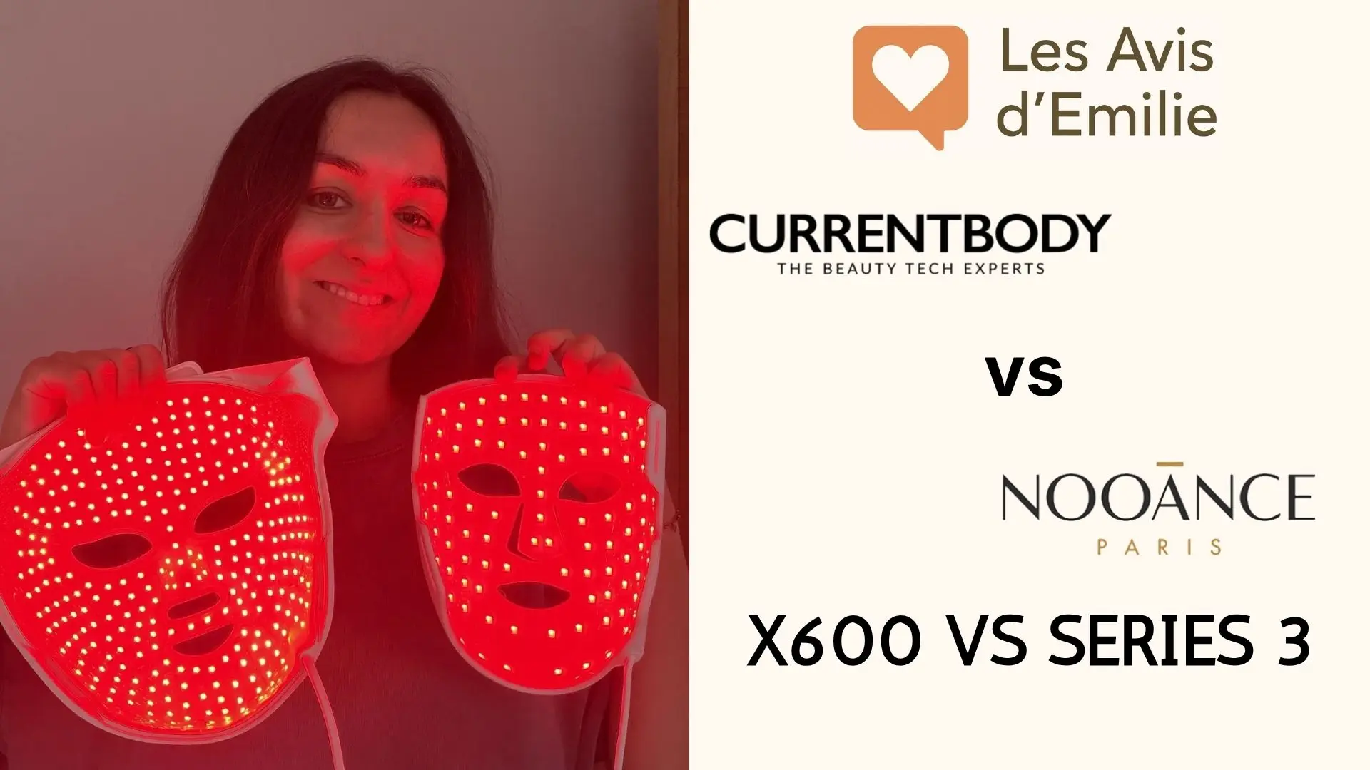 Nooance Elite X600 VS Currentbody Series 3 : J&rsquo;ai testé et comparé les deux masques LED les plus récents